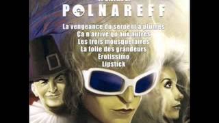 Michel Polnareff  La chevauchée et le combat [upl. by Aninaj]