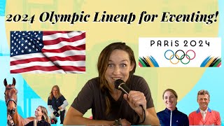 2024 Olympic Eventing Team Lineup [upl. by Jar]