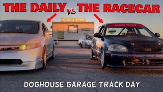 FA5 Civic Si Daily Driver goes RACING  DOGHOUSE GARAGE Track Day at Chuckwalla [upl. by Netram691]