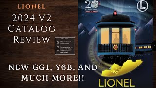 Lionel 2024 Volume 2 Catalog Review  Vision Line GG1s and NampW Y6b [upl. by Emeric371]