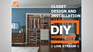 Live DIY Workshop Closet Design and Installation  The Home Depot [upl. by Ahsataj537]