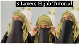 Easy Layered Hijab Tutorial  Hijab With Niqab Tutorial  Beautiful Hijab Style [upl. by Joe]