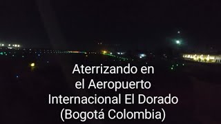 Landing at El Dorado International Airport Bogotá Colombia April 2 2022 [upl. by Ibby]