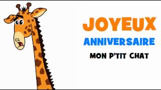 JOYEUX ANNIVERSAIRE MON PTIT CHAT [upl. by Schalles]