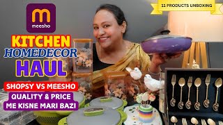 Meesho Kitchen amp Homedecor Haul  Shopsy VS Meesho Live Price Quality Check  Meesho Shopsy Unboxing [upl. by Mela]