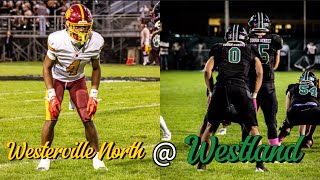 Westerville North  Westland Week 7 Full Game Experience [upl. by Nerrag215]