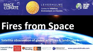 Leverhulme Wildfires S4C Fires from Space [upl. by Nevah]