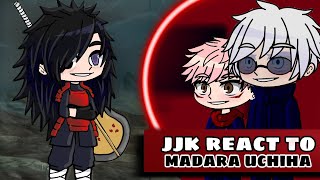 jujutsu Kaisen react to Madara Uchiha [upl. by Llerdnod]