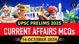 Current Affairs MCQs –14th October 2024  NAM  CSC  UPSC Current Affairs  Drishti IAS English [upl. by Duwe423]