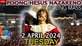 LIVE Quiapo Church Mass Today 2 April 2024 Tuesday HEALING MASS [upl. by Suravaj]