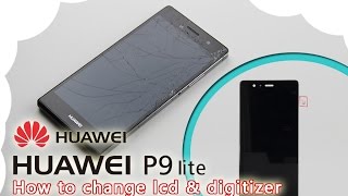 Huawei P9 Lite VNSL21 LCD Screen amp Digitizer Replacement  Wymiana wyświetlacza Selekt [upl. by Duaner]