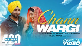 Chann Wargi Full Song  Ranjit Bawa  Mr amp Mrs 420 Returns  New Songs 2020  Lokdhun [upl. by Ihskaneem]