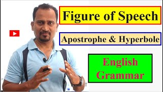 Figure of Speech Apostrophe amp Hyperbole With ExamplesEnglish Grammar EnglishForlearners [upl. by Olegnad]