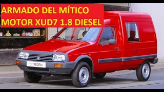 XUD7 CITROEN C15 ARMADO MOTOR Diesel 18 Peugeot 205 309 405 N°2 [upl. by Wahl]