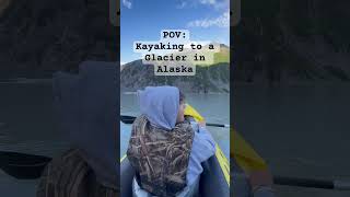 POV Kayaking to a Glacier in Alaska alaska kayak kayaking glacier [upl. by Irat]