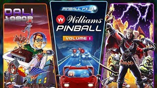 Pinball FX3  Williams Pinball Volume 1  All Classic amp Remastered Tables [upl. by Enal]