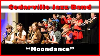 quotMoondancequot by the Cedarville HS Jazz Band [upl. by Adne]