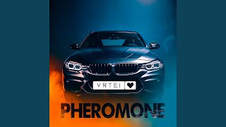 Pheromone [upl. by Jorin]