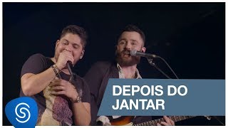 Jorge amp Mateus  Depois do Jantar Como Sempre Feito Nunca Vídeo Oficial [upl. by Ennayk]