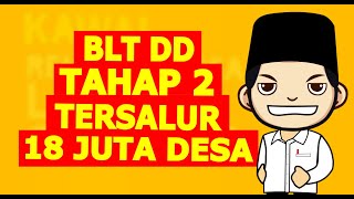 BLT DANA DESA TAHAP 2 300 RIBU PERBULAN MULAI DISALURKAN [upl. by Launce163]