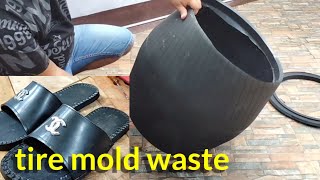 Making slippers from tire mold waste [upl. by Yeuh]