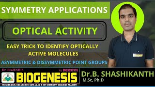 SYMMETRY amp OPTICAL ACTIVITY  SYMMETRICampDISSYMMETRIC MOLECULES  EASY TRICK  DrRAJESHS BIOGENESIS [upl. by Magill]