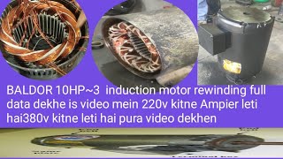 BALDOR 10HP3 rpm1740 induction motor full rewinding data connection [upl. by Shamrao]