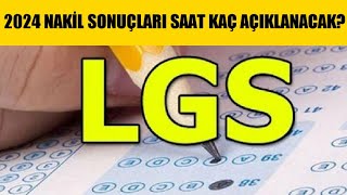 2024 LGS Nakil Sonuçları Saat Kaçta Açıklanacak [upl. by Nothsa]