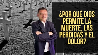 ¿Por qué Dios permite la muerte las perdidas y el dolor  Yattenciy Bonilla [upl. by Ahsotan]