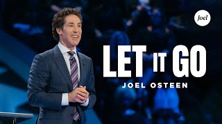 Let It Go  Joel Osteen [upl. by Oballa375]