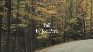 quotFallquot A Cinepoem by Joe Pera [upl. by Anoli830]