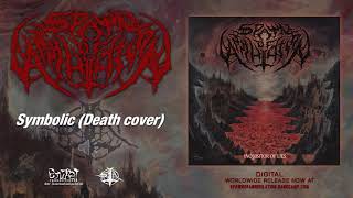 SPAWN OF ANNIHILATION Symbolic Death cover  Official Track [upl. by Leese]