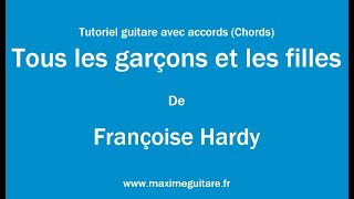 Tous les garçons et les filles Françoise Hardy  Tutoriel guitare avec partition en description [upl. by Lord]