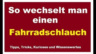 Fahrrad Schlauch wechseln  Fahrradschlauch austauschen Anleitung Anfänger DIY Lifehack [upl. by Brockie]