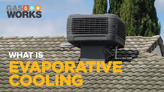 What is Evaporative Cooling and How Does it Work [upl. by Eittak]