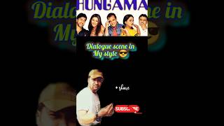 scene of hangama movie in my style😎 akshaykhanna dialogue youtubeshorts naturalstar02 actor 2 [upl. by Ahseenak]