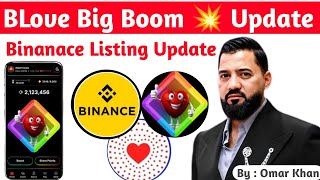 BLove Binance Listings Update Omar Khan BLove Update BLove New update Today [upl. by Ruff170]