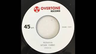 Hibaros by AFLEX COMBO OVERTONE [upl. by Adlesirhc702]