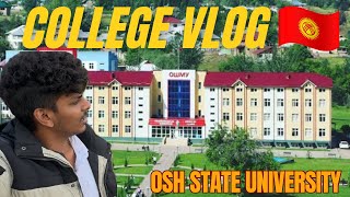 COLLEGE VLOG  Medical college in Kyrgyzstan 🇰🇬  mbbsabroad  osh state university [upl. by Ennaylloh]