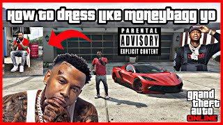 HOW TO DRESS LIKE MONEYBAGG YO  GTA 5 [upl. by Lacombe]