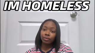 IM HOMELESS NOT CLICK BAIT  VERY SERIOUS [upl. by Noiramed535]