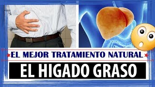 ✔ Higado Graso Tratamiento Natural 2020  Como 🔥 Curar HIGADO GRASO 🔥  Como Curar El HIGADO GRASO [upl. by Orazal]