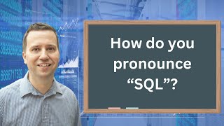 How do you pronounce quotSQLquot as in quotSQL Serverquot or quotMySQLquot [upl. by Glyn]