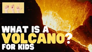 ASL What Is a Volcano for Kids [upl. by Lilahk871]