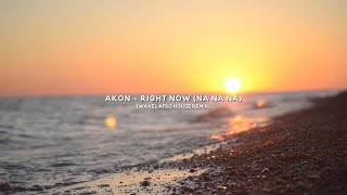 Akon  Right Now Na Na Na Waxel Afro House Remix [upl. by Linzy976]