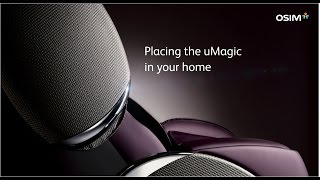 OSIM uMagic Massage Chair Home Placement [upl. by Toinette]