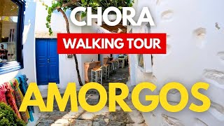 AMORGOS CHORA  Walking Tour [upl. by Libbi733]