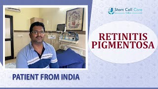 Patient with Retinitis Pigmentosa share his experience after stem cell therapy at SCCI  RP Disease [upl. by Simons]