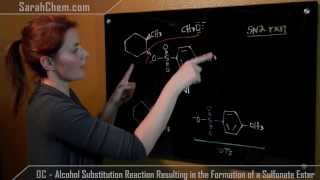 Alcohol Substitution Reaction Resulting in the Formation of a Sulfonate Ester [upl. by Alakim24]