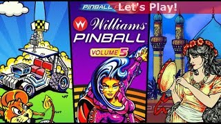 Lets Play Pinball FX3 Williams Pinball Volume 5 [upl. by Neona]